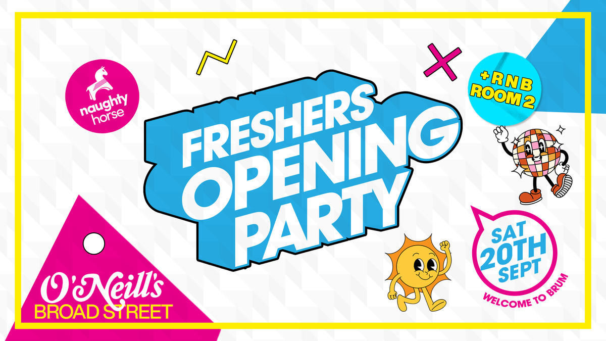 UOB Freshers Opening Party 2025 // 2 Rooms Open [Refundable], 20 September | Event in Birmingham | AllEvents