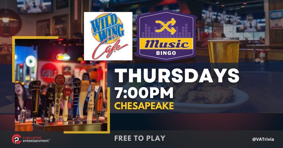MUSIC BINGO Game Nights at Wild Wing Cafe Chesapeake, Wild Wing Cafe