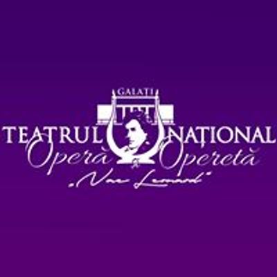 Teatrul Național de Operă și Operetă "Nae Leonard" - Galați