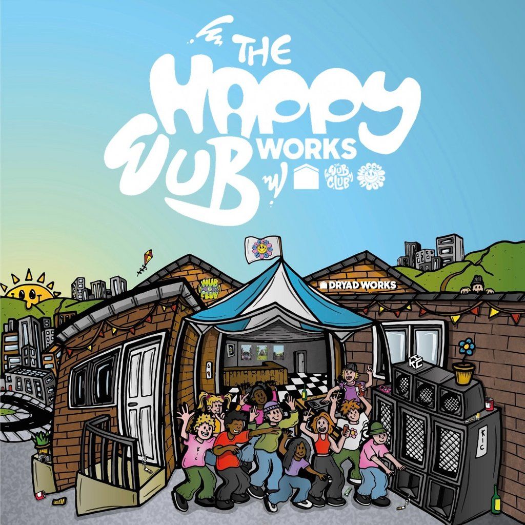 The Happy Wub Works, 27 September | Event in Sheffield | AllEvents