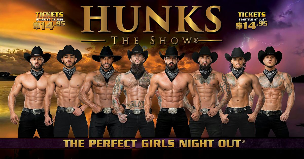 HUNKS The Show at Crocodiles Nightclub (Modesto, CA) 01/07/26, 7 January | Event in Modesto | AllEvents