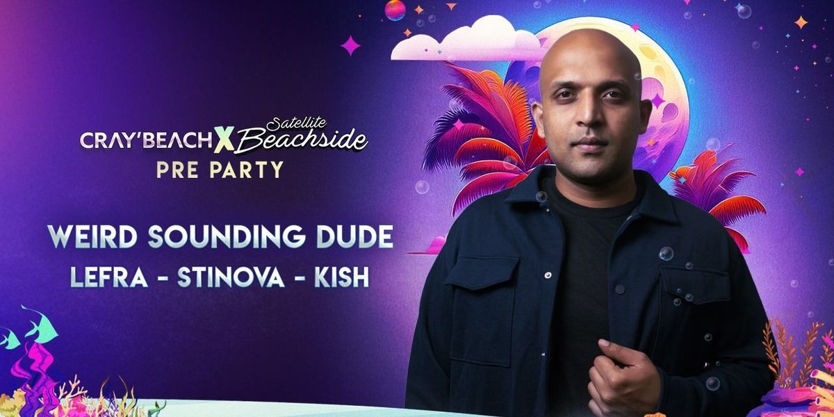 CrayBeach x Satellite Beachside Pre-Party | Event in Bangalore | AllEvents