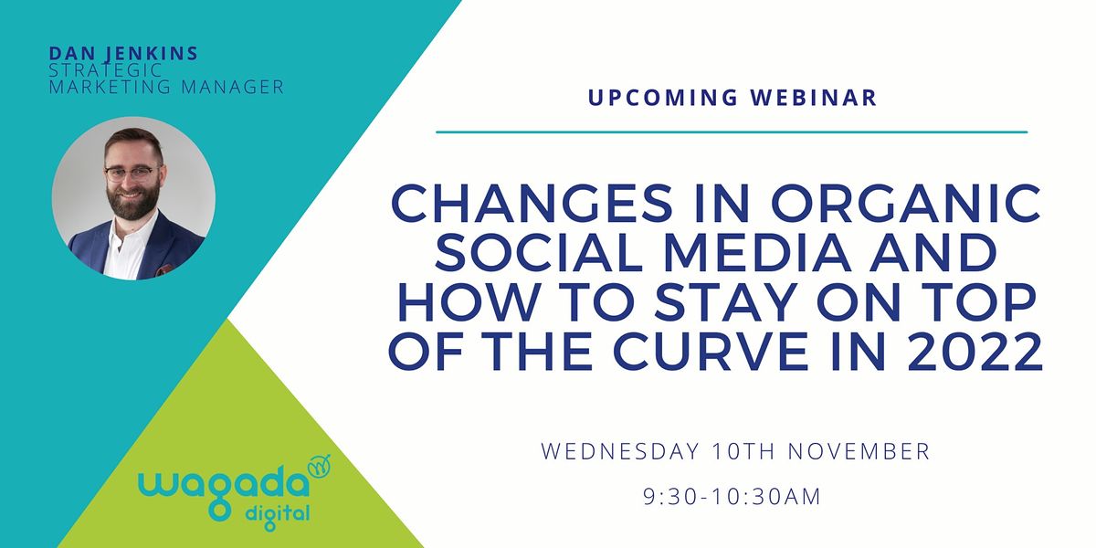 Changes In Organic Social Media And How To Stay On Top Of The Curve In 2022 November 10 2021 Online Event Allevents In Top 10 Social Media Sities In 2022