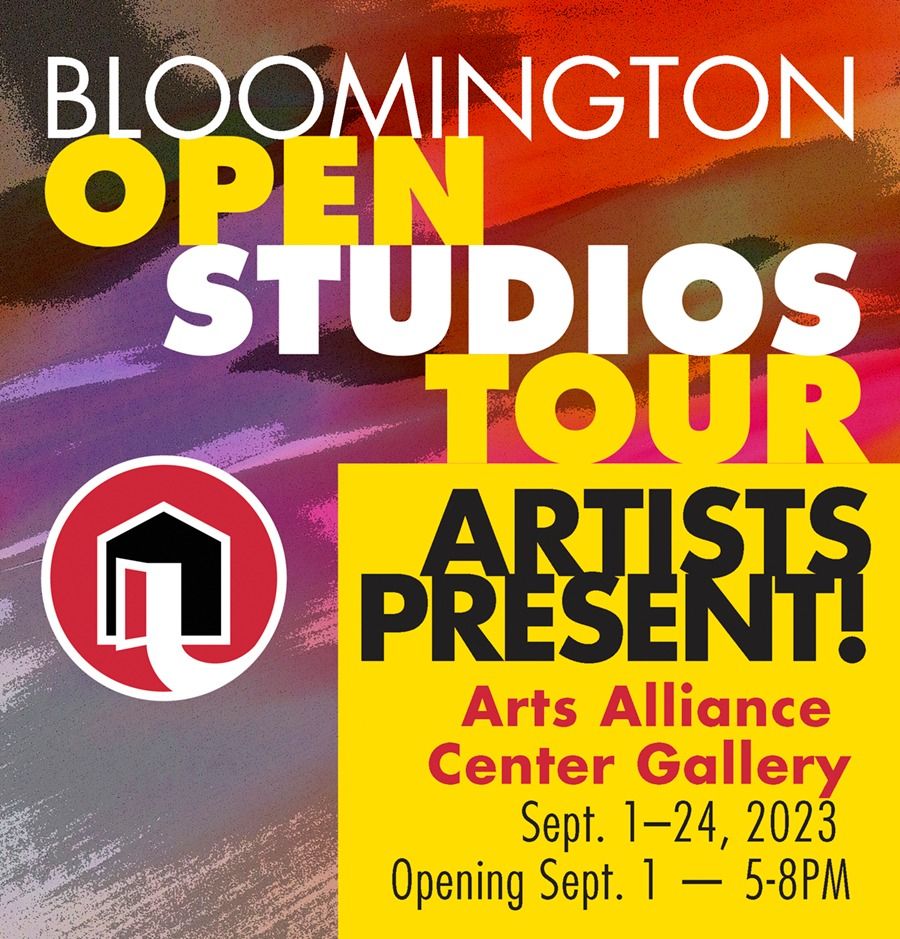 Bloomington Open Studios Tour Artists Present Arts Alliance Center bloomington-open-studios-tour-artists-present-arts-alliance-center