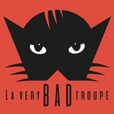 La Very Bad Troupe