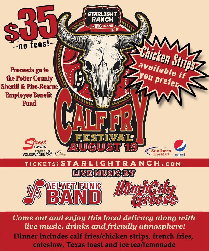 Calf Fry (or Chicken Strip) Festival!, Starlight Ranch Event Center