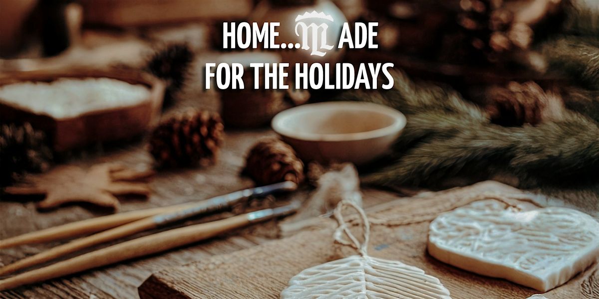 Home-Made for the Holidays - Ornament Making Class, 7 December | Event in Summerhaven | AllEvents