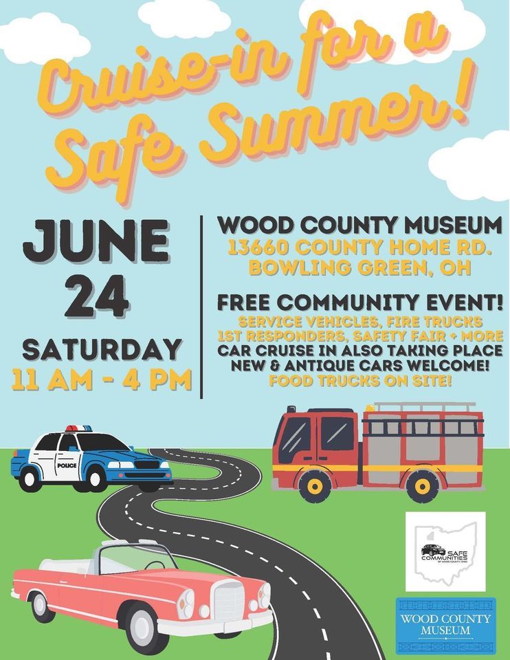 Cruisein for a Safe Summer!, Wood County Museum, Bowling Green, 24
