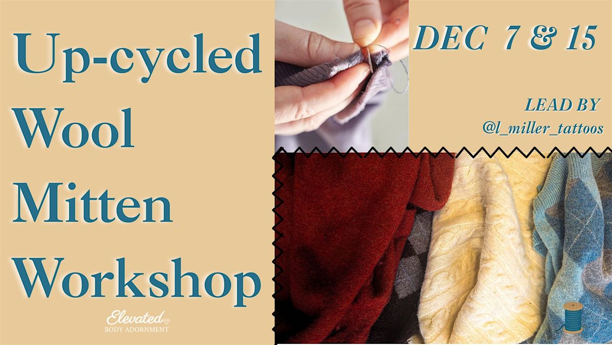 Upcycled Wool Mitten Workshop, 7 December | Event in Toronto | AllEvents