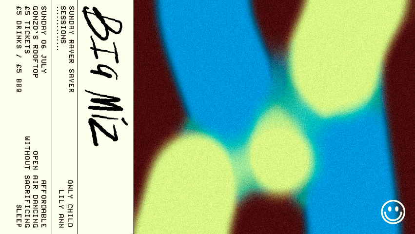 Sunday Saver Sessions - Big Miz - Rooftop, 6 July | Event in Norwich | AllEvents