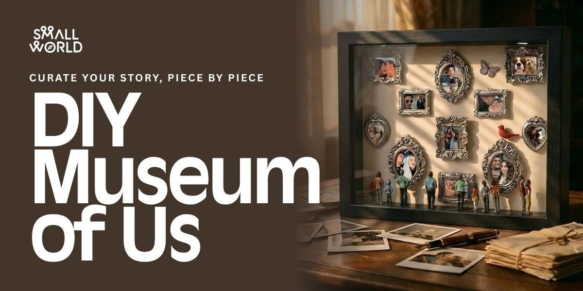 DIY Museum of Us