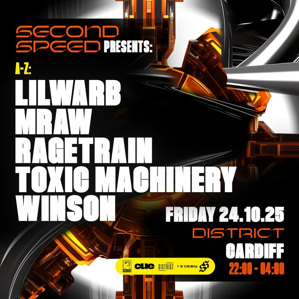 Second Speed: Winson, Toxic Machinery, Ragetrain, Mraw, Lilwarb, 24 October | Event in Cardiff | AllEvents