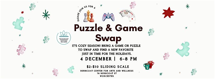 Puzzles and Game Swap at The Burncoat Center for Arts & Wellness-Dec 4th, 4 December | Event in Worcester