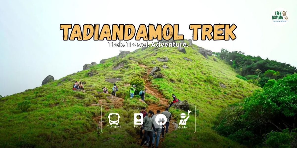 Tadiandamol Trek