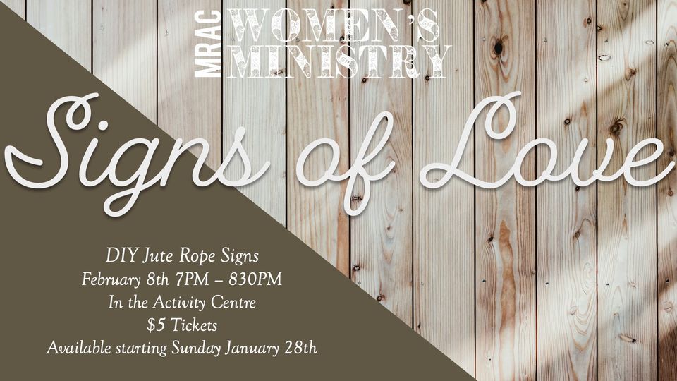 Womens Ministry: Signs of Love, Maple Ridge Alliance Church, 8 February ...