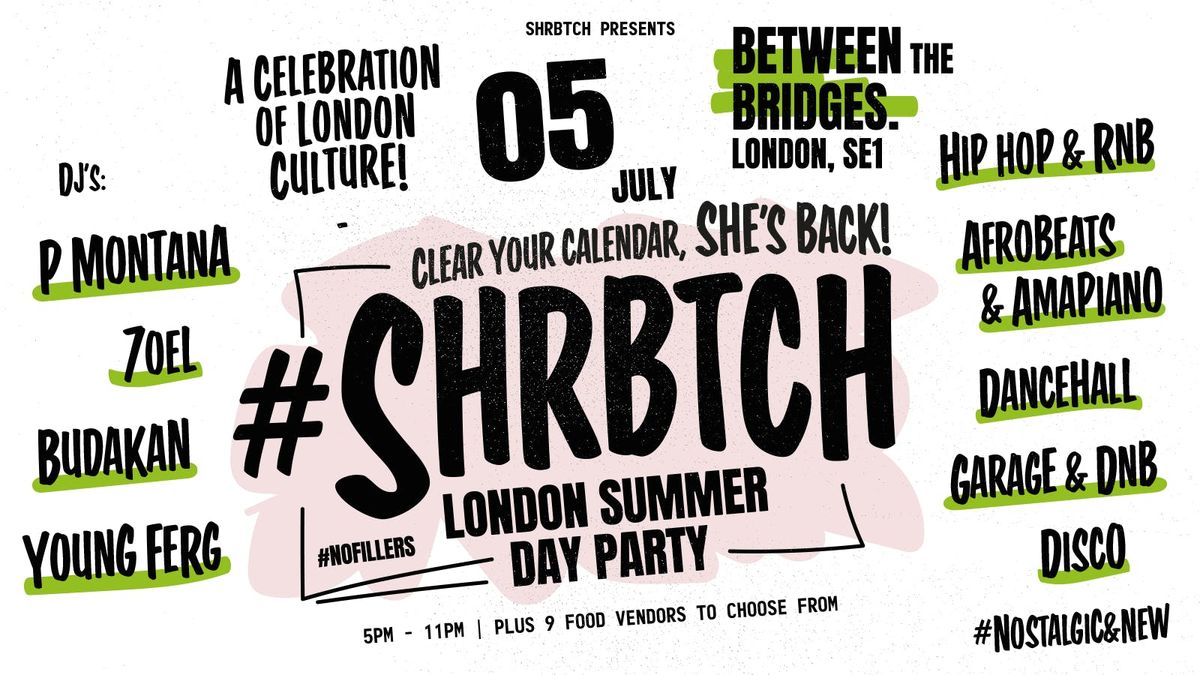 SHRBTCH RETURNS: Summer Day Party, 5 July | Event in London | AllEvents