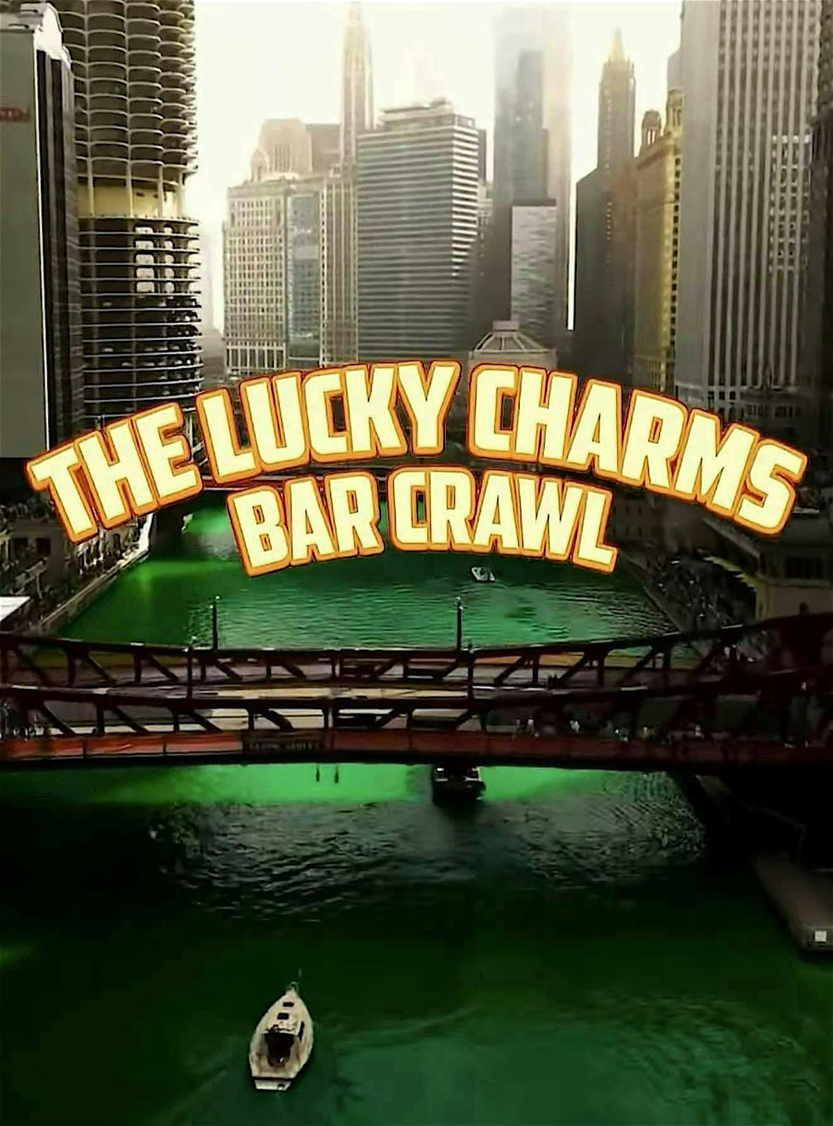 The Lucky Charms St. Patrick's Day Bar Crawl