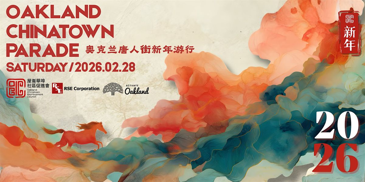 Oakland Chinatown Lunar New Year Parade