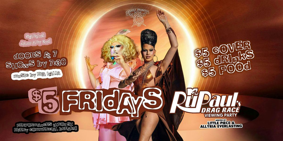 $5 Friday Drag Race Viewing Party, Franky Bradley's, Philadelphia ...