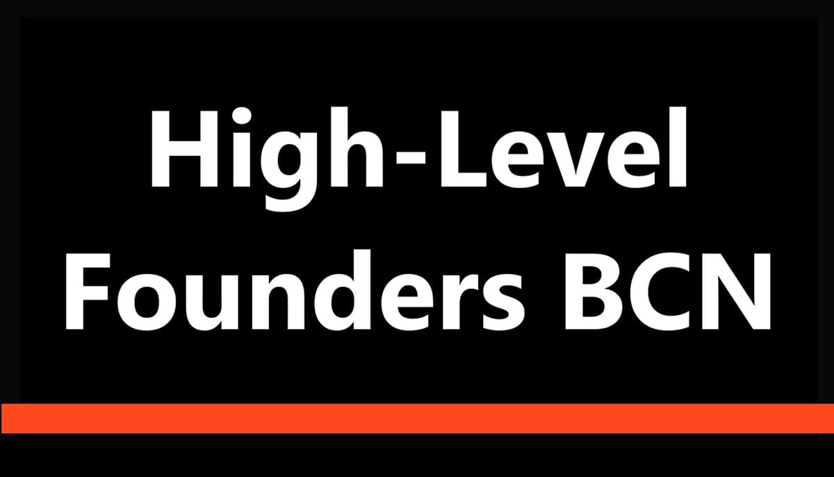 High-Level Founders BCN (250K+) | Event in Barcelona | AllEvents