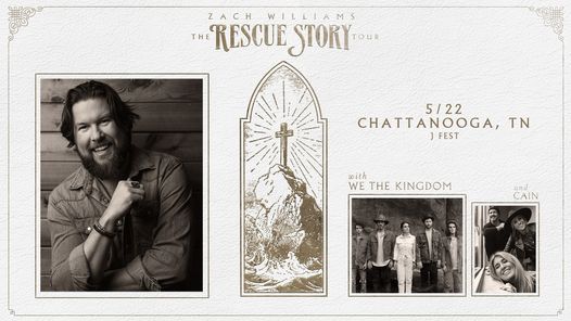 Zach Williams At Jfest 2021 Chattanooga Tn Tennessee Riverpark Chattanooga May 22 2021 Allevents In calendar of events in chattanooga tennessee 2021