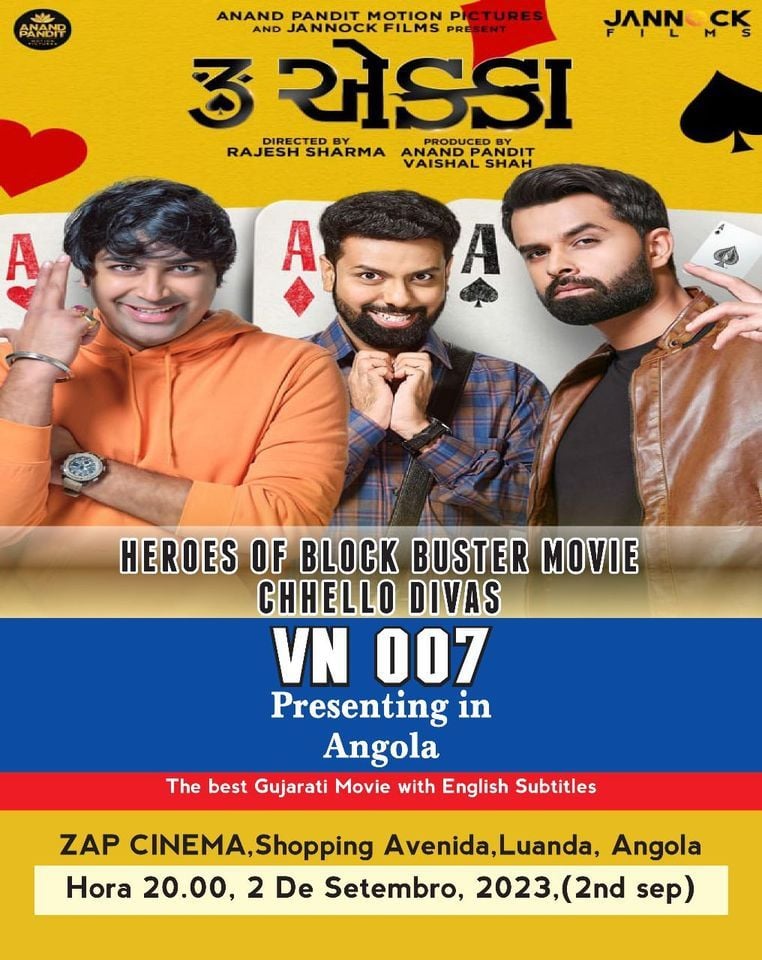 3 EKKA GUJARATI MOVIE, ZAP Cinemas, Luanda, August 31 to September 14