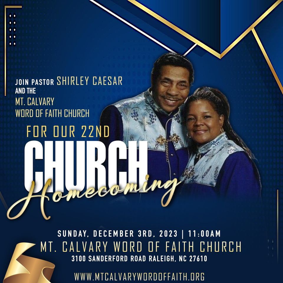 Mt. Calvary Word of Faith Church 22nd Church , 3100