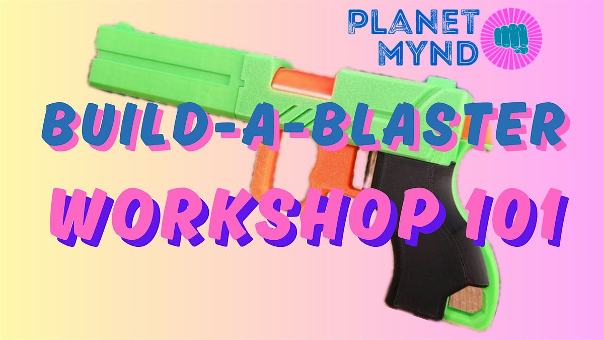 Build-A-Blaster Workshop 101: Intro to Reshell, 13 December | Event in Everett | AllEvents