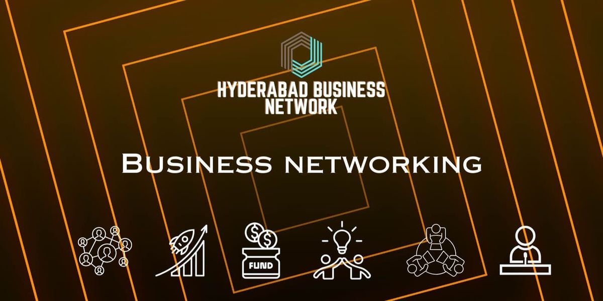 Hyderabad BUSINESS NETWORKING, 9 August | Event in Hyderabad | AllEvents