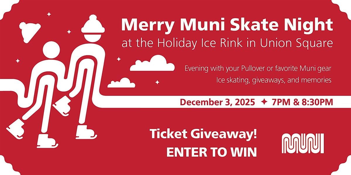 Merry Muni Skate Night at the Holiday Ice Rink in Union Square, 3 December | Event in San Francisco | AllEvents