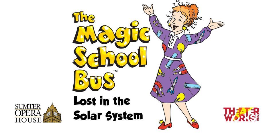The Magic School Bus, 31 January | Event in Sumter | AllEvents.in