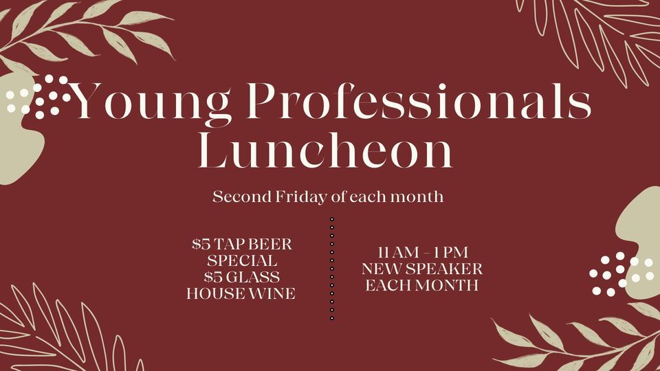 Young Professionals Luncheon, Ivy & Ale, Fort Walton Beach, January 12