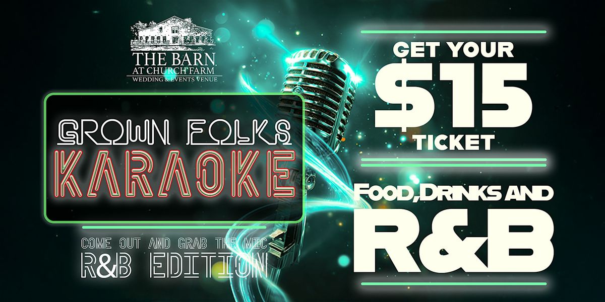 GROWN FOLKS KARAOKE R&B EDITION