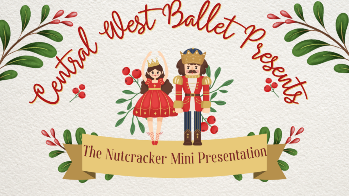 Central West Ballet - The Nutcracker at Gallo Center for the Arts - Mary Stuart Rogers Theater, 12 December