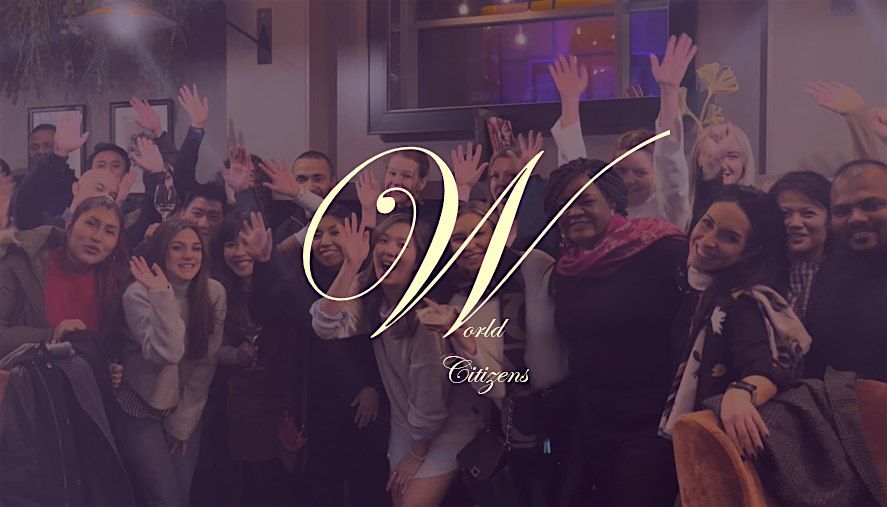 World Citizens Friday Social - meet London's expats & global professionals | Event in London | AllEvents