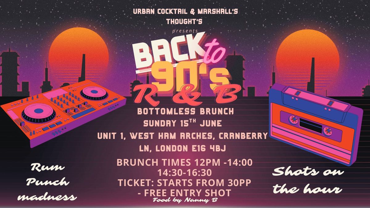 90s R &amp; B Bottomless Brunch, 22 June | Event in London | AllEvents