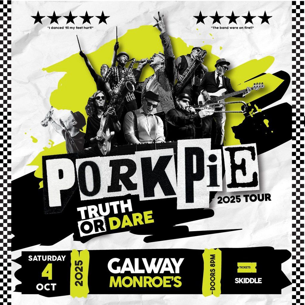 PorkPie Live plus DJ's at Monroes, Galway, 4 October | Event in Galway | AllEvents