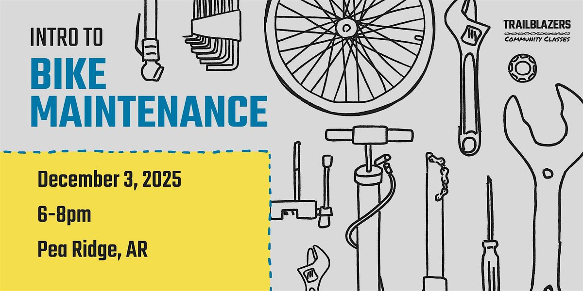 Intro to Bike Maintenance in Pea Ridge, 3 December | Event in Pea Ridge | AllEvents