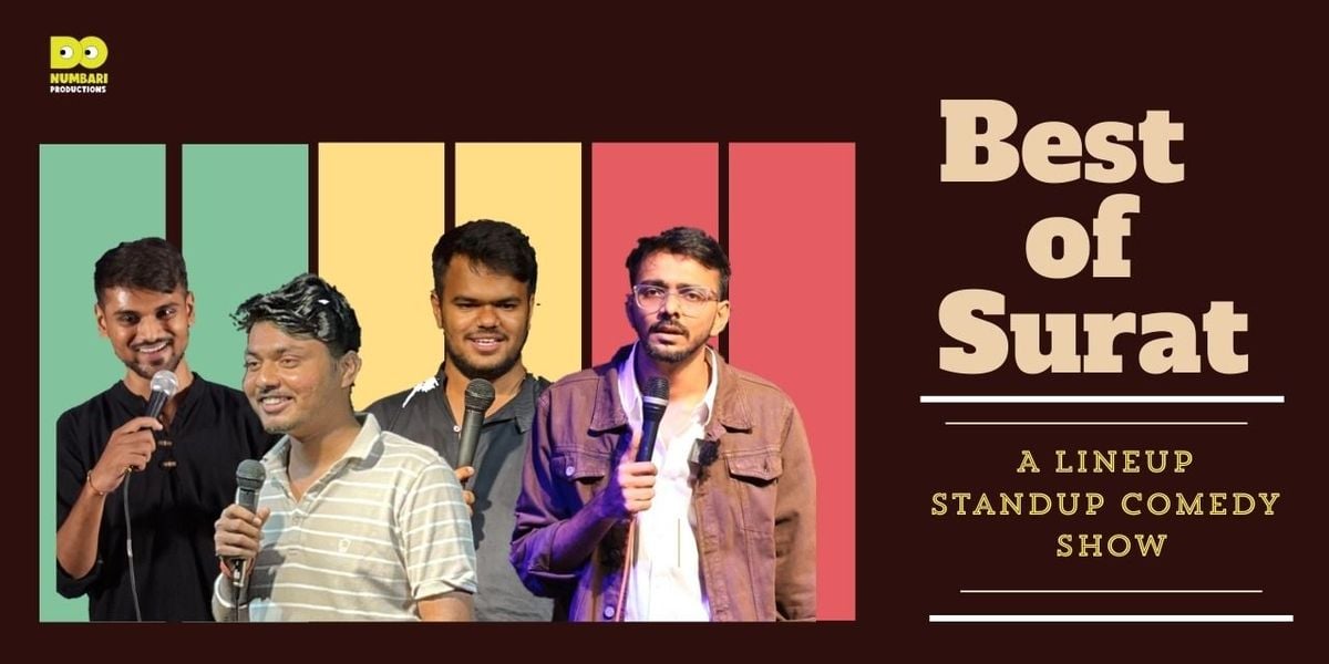 Best of Surat - Stand-up Comedy Show, 27 July | Event in Surat | AllEvents