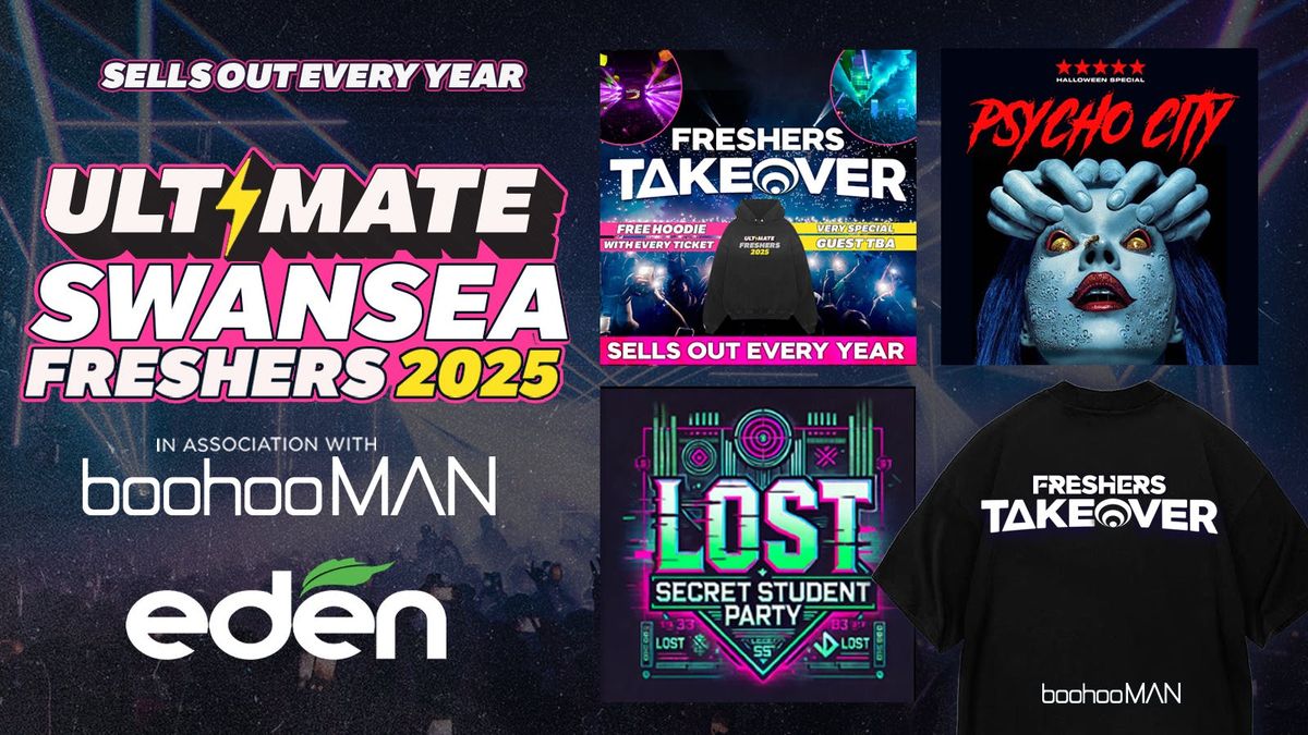 OFFICIAL ULTIMATE SWANSEA FRESHERS 2025 ⚡ FREE Freshers T-Shirt with Every Ticket!, 20 September | AllEvents