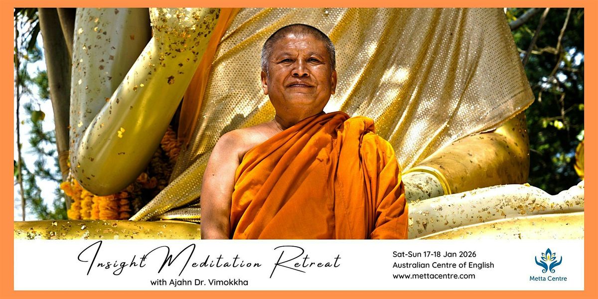 2-day Insight Meditation Retreat, 17 January | Event in Darlinghurst | AllEvents