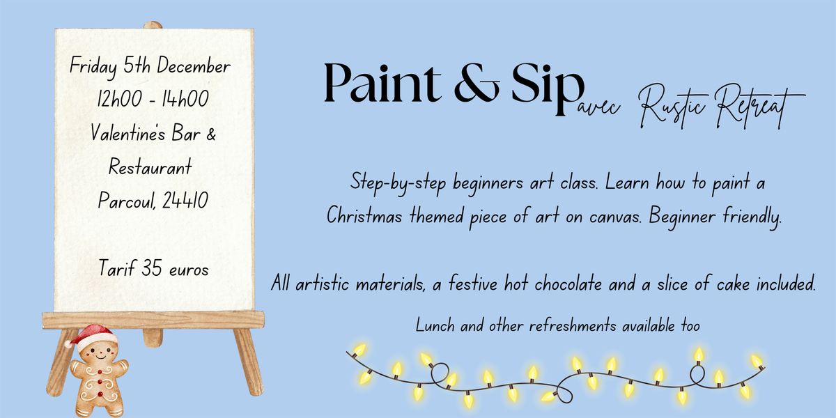 Noël Paint and Sip @ Valentine's, 5 December | Event in Parcoul-Chenaud | AllEvents