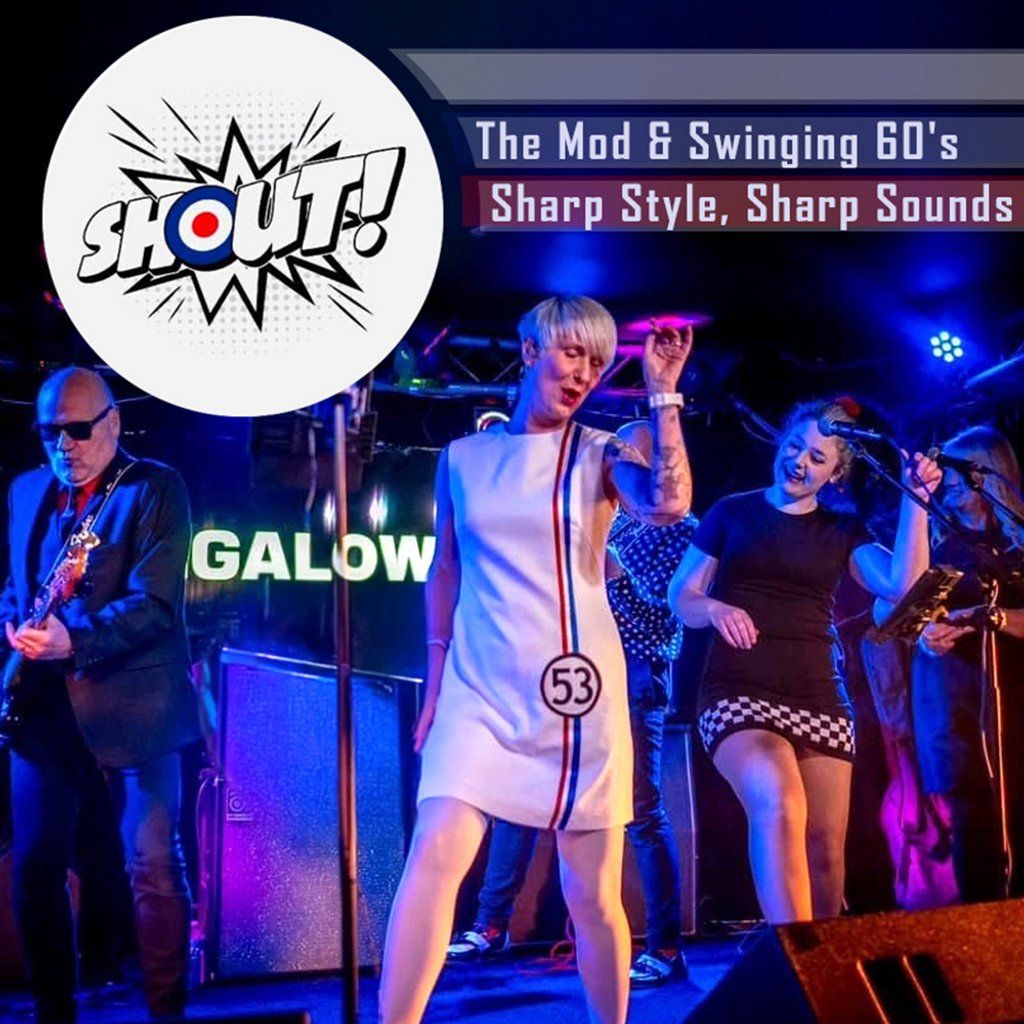 Shout! The MOD & Swinging 60's, 1 February | Event in Glasgow | AllEvents