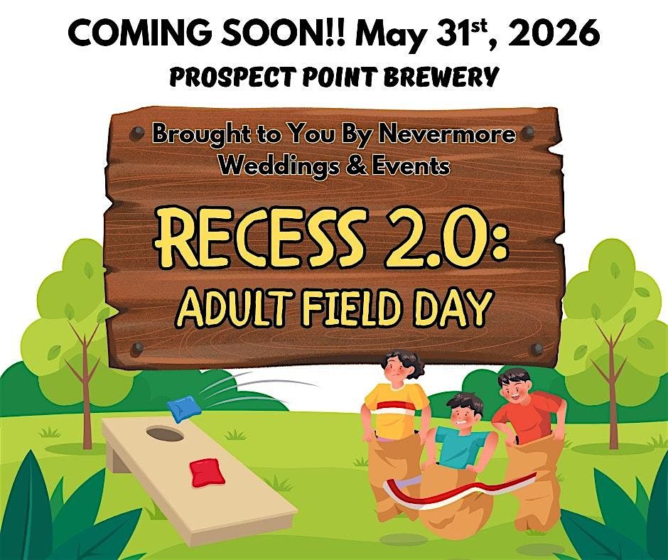RECESS 2.0: Adult Field Day @ Prospect Point Brewery, 31 May | Event in Frederick | AllEvents