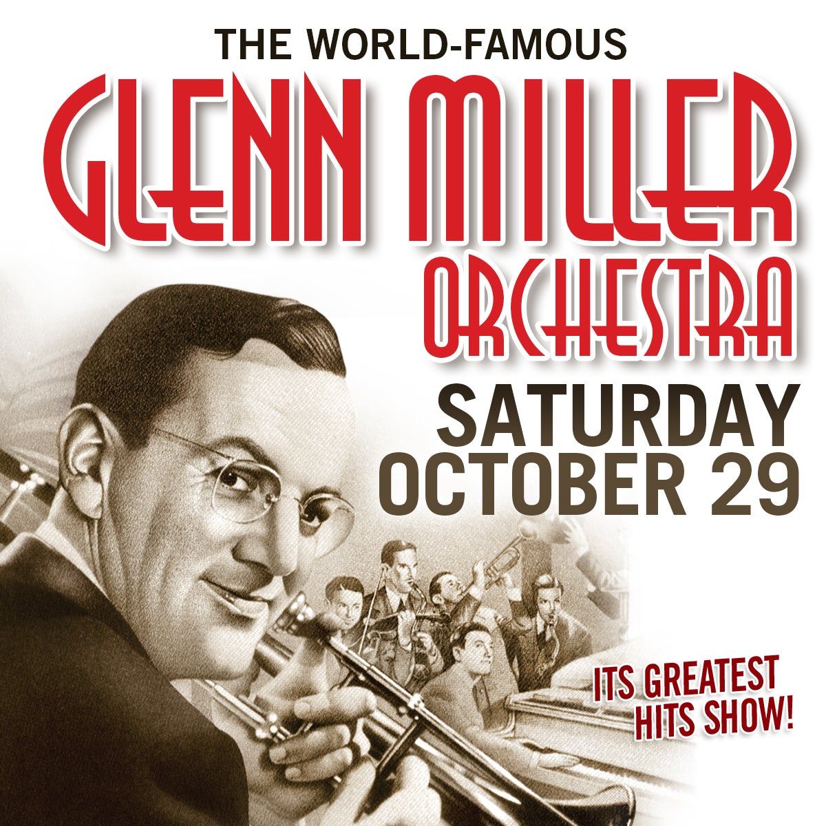 The World Famous Glenn Miller Orchestra at Chandler Center for the Arts - Arizona, 1 March | Event in Chandler