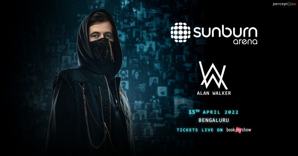 Sunburn Arena with Alan Walker Bengaluru, Bengaluru, Bangalore, 15 April 2022 AllEvents