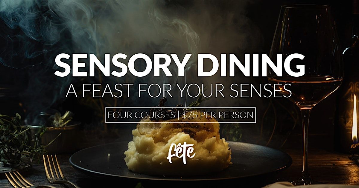 Sensory Dinner A Feast for Your Senses January 3, 3 January | Event in Spokane | AllEvents