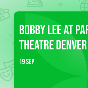 Bobby Lee at Paramount Theatre Denver