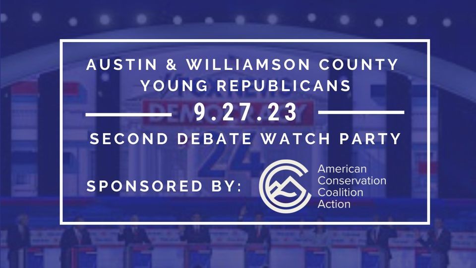 2nd GOP 2024 Debate Watch Party Austin and WIlliamson County Young Republicans, Pinballz Lake