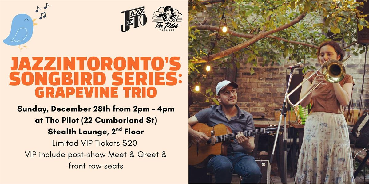 JazzInToronto's Songbird Series: Grapevine Trio, 28 December | Event in Toronto | AllEvents